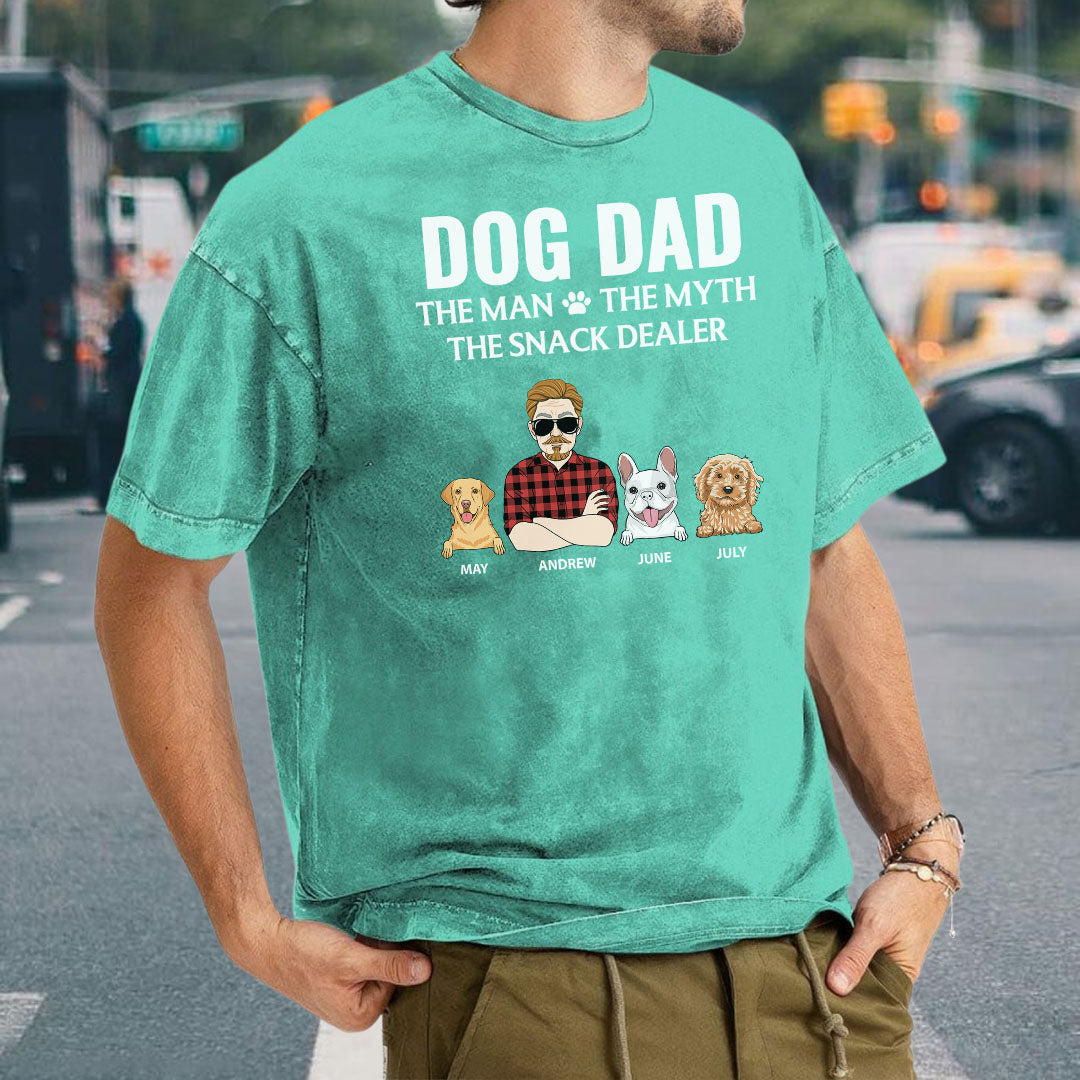 PST63 Dog Dad The Man The Myth The Snack Dealer Dog Lover - Personalized Custom Washed T-shirt