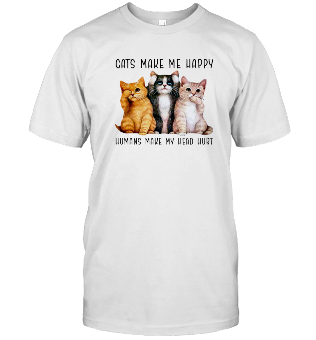 ETT420 Cats Make Me Happy Humans Make My Head Hurt