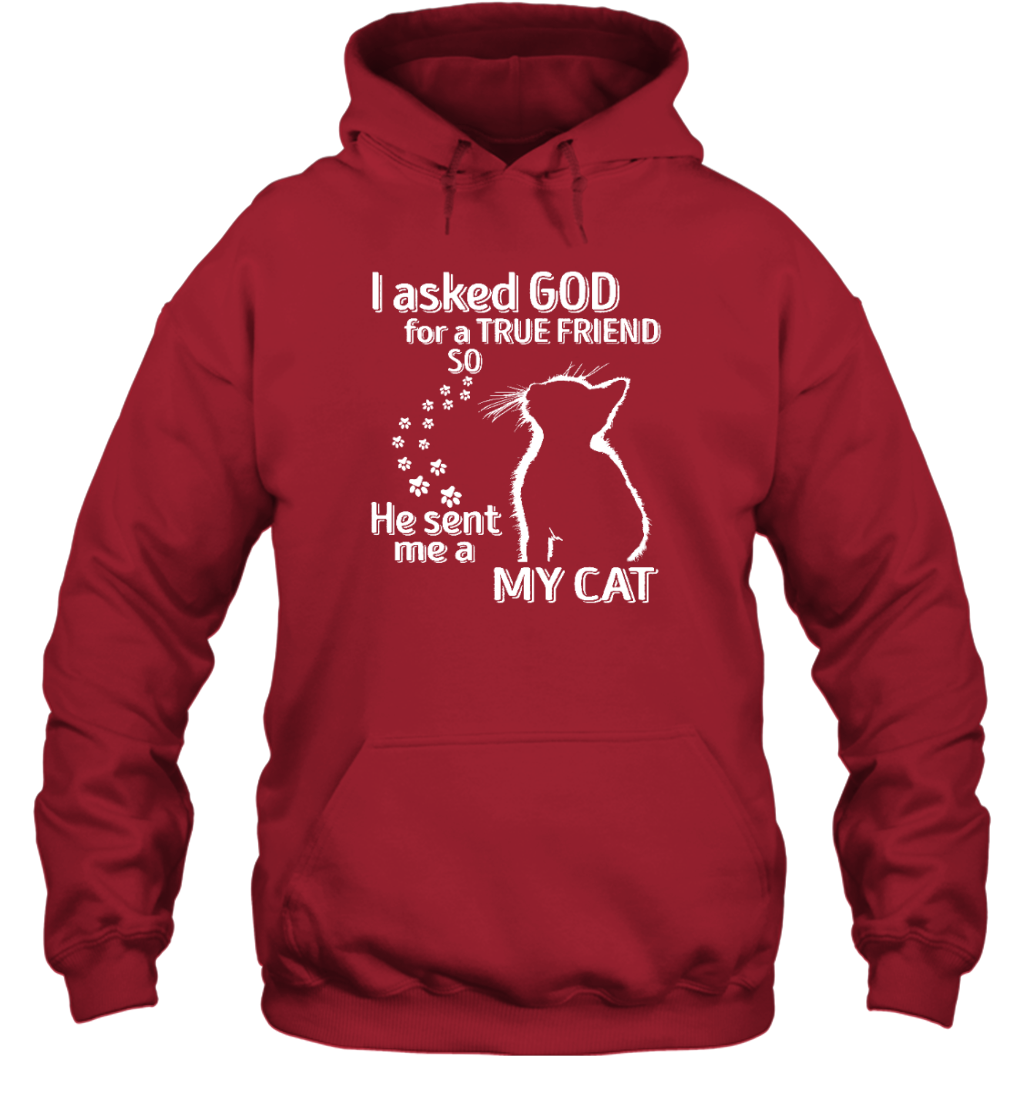 ETT1389 I Asked God For A True Friend So He Sent Me My Cat