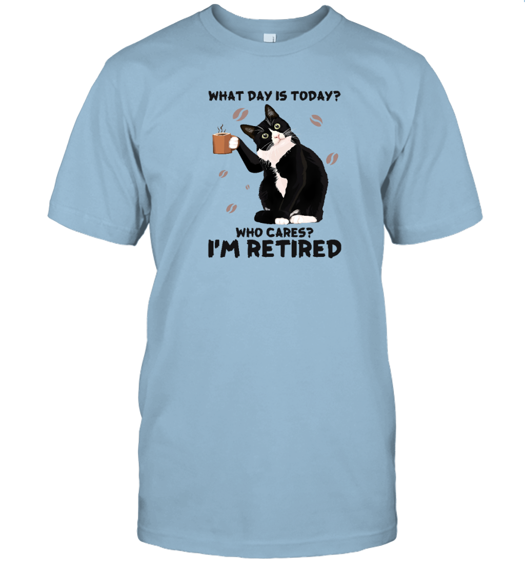 Miah1105 Coffee What Day Is Today Who Cares I_m Retired