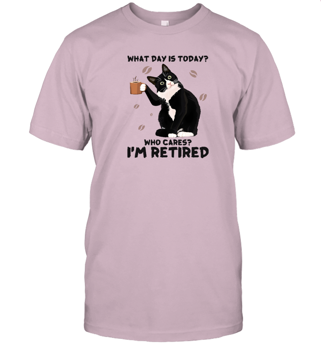 Miah1105 Coffee What Day Is Today Who Cares I_m Retired