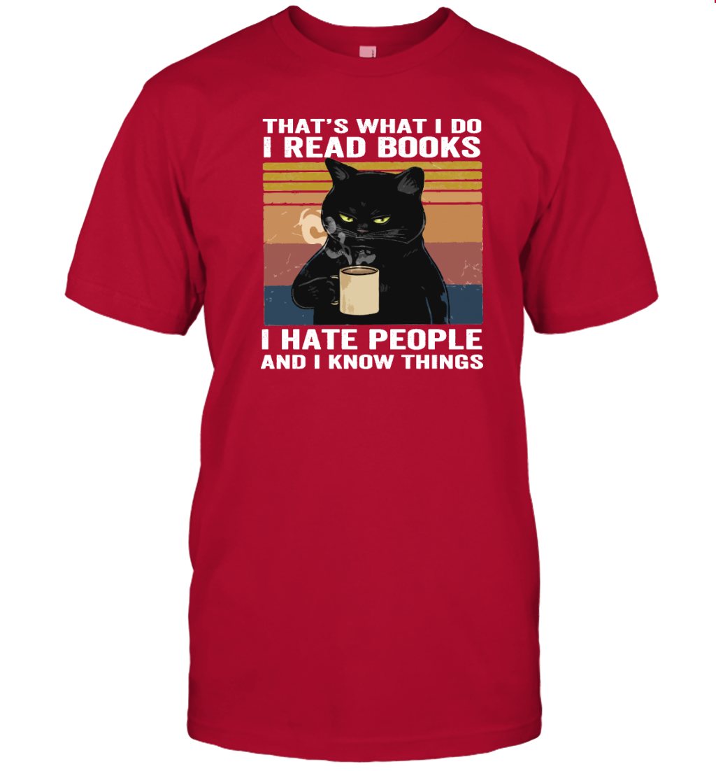 ETT270a I Read Books I Hate People And I Know Things