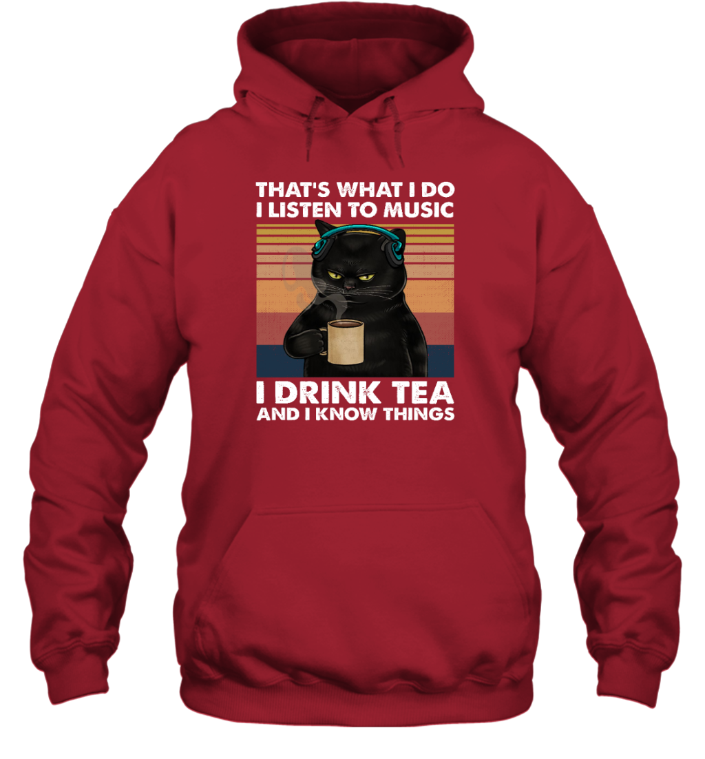 Miah920a That's What I Do I Listen To Music I Drink Tea And I Know Things cat