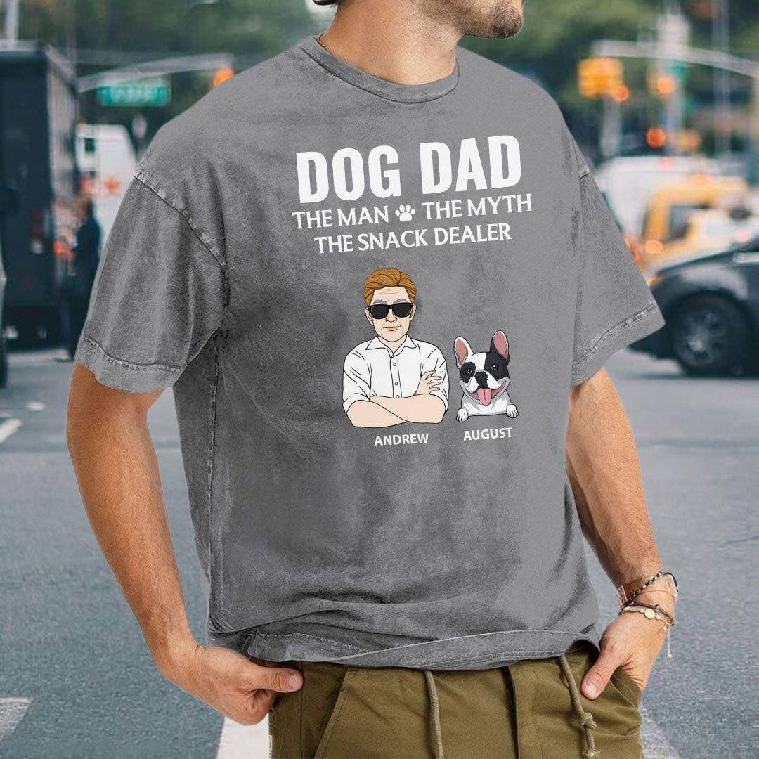 PST63 Dog Dad The Man The Myth The Snack Dealer Dog Lover - Personalized Custom Washed T-shirt
