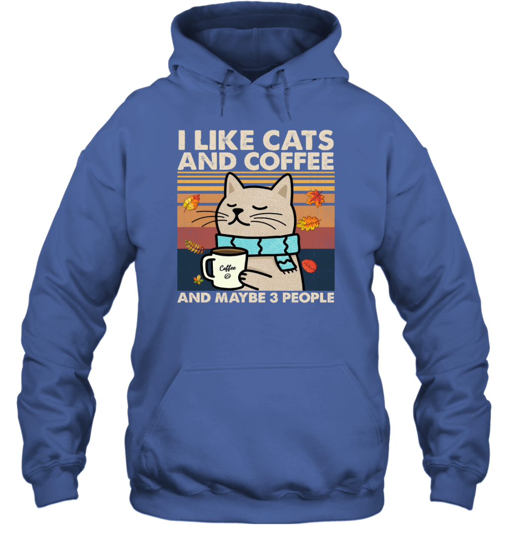 ETT1829 I Like Cats And Coffee And Maybe 3 People