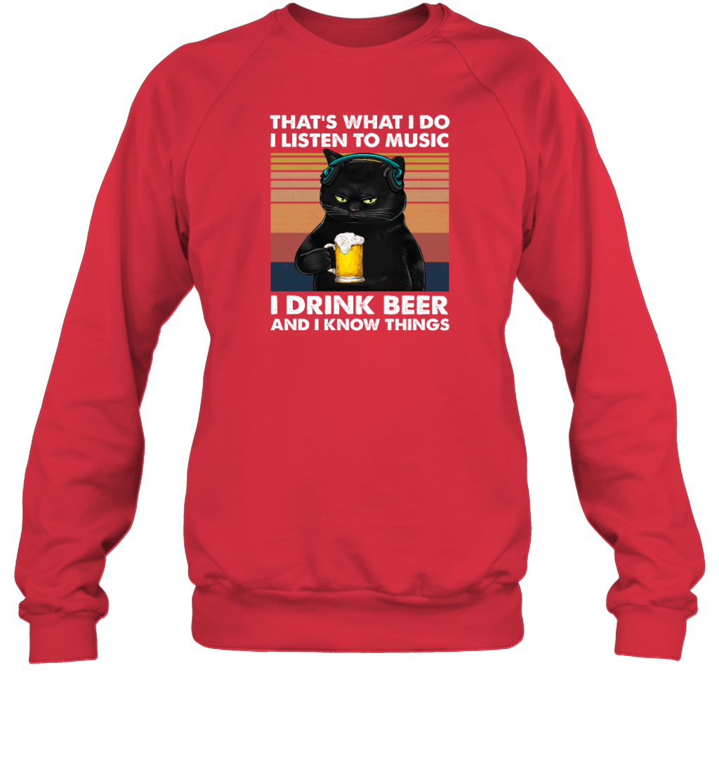 Miah916a That's What I Do I Listen To Music I Drink Beer And I Know Things cat