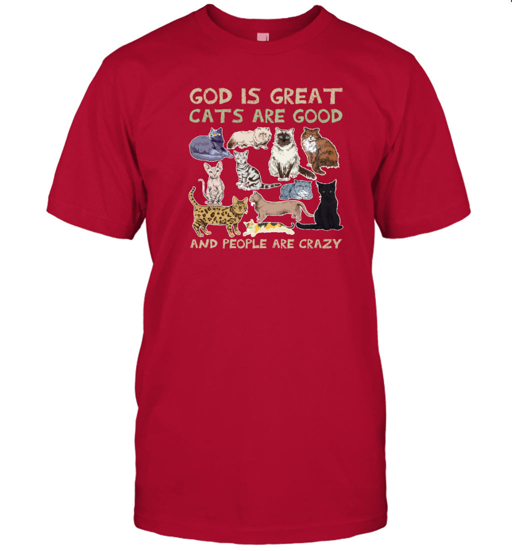 ETT789 God Is Great Cats Are Good And People Are Crazy
