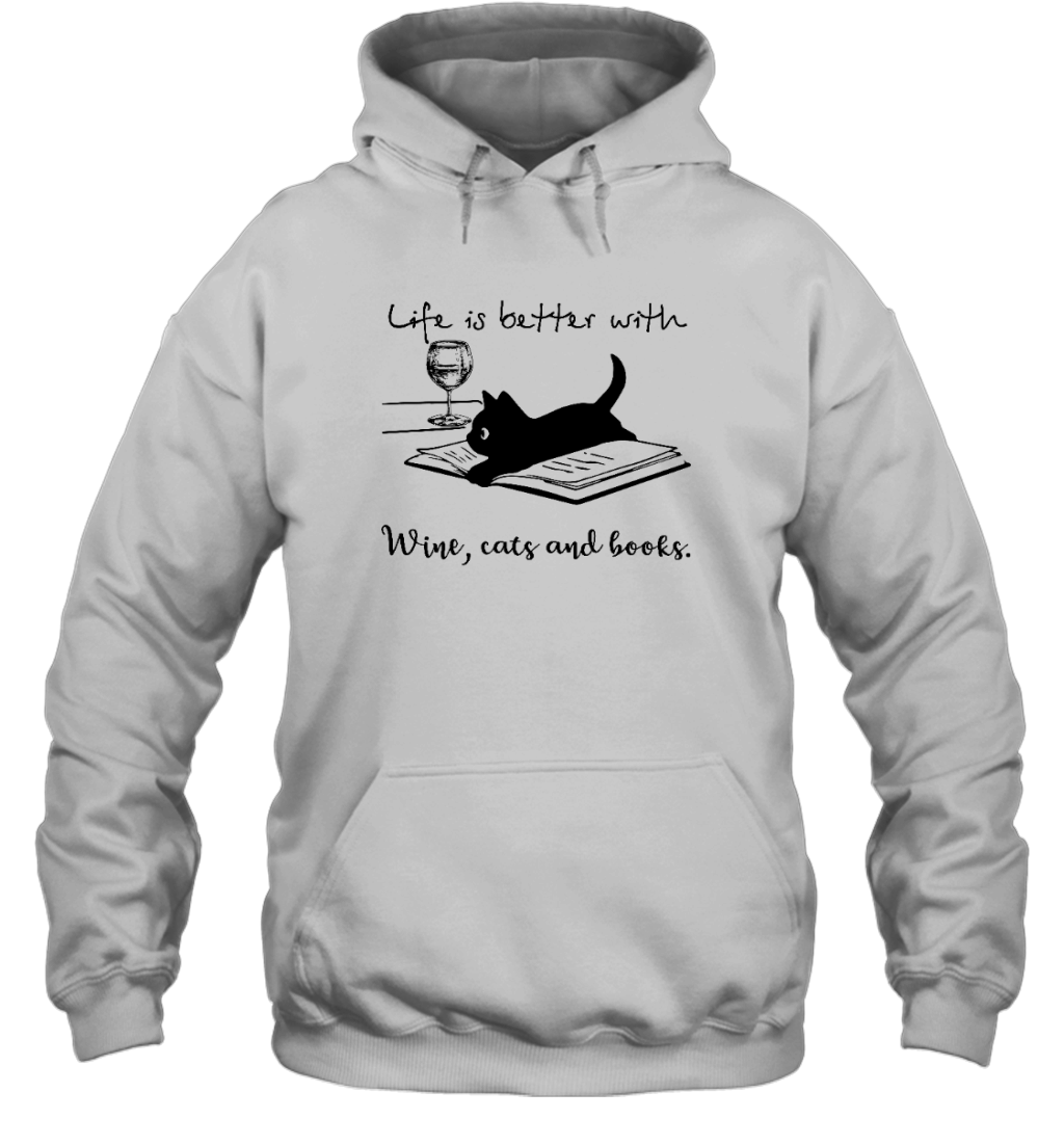 Miah869_wine Life Is Better With Wine, Cats And Books