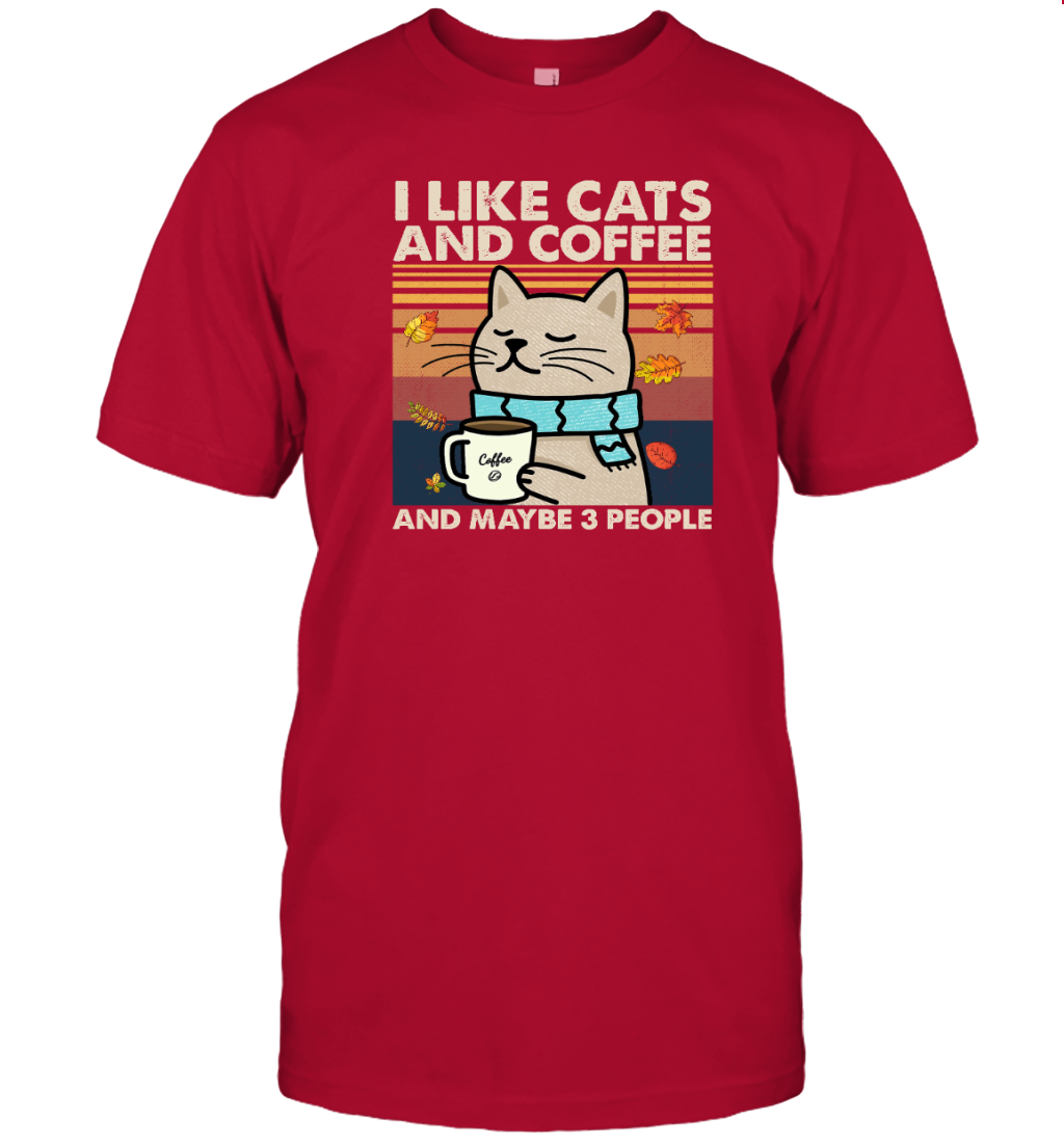 ETT1829 I Like Cats And Coffee And Maybe 3 People