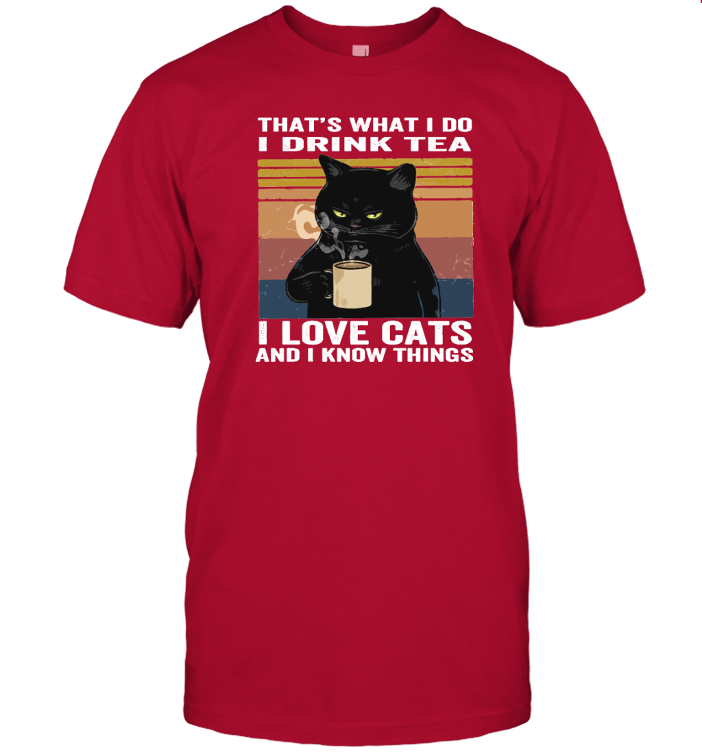 ETT285a I Drink Tea I Love Cats And I Know Things
