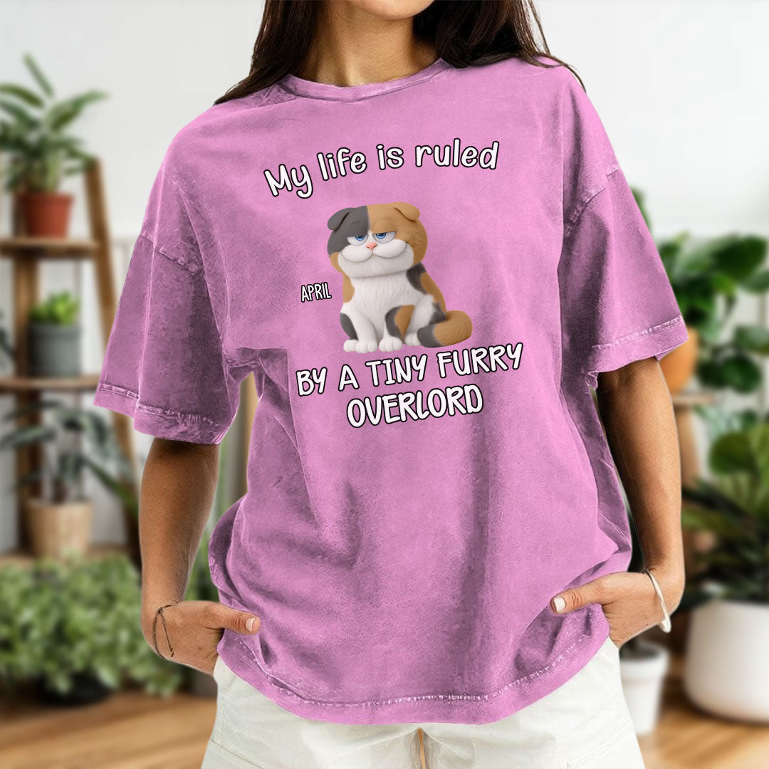 PST88 My Life Is Ruled By A Tiny Furry Overlord - Personalized Custom Washed T-shirt