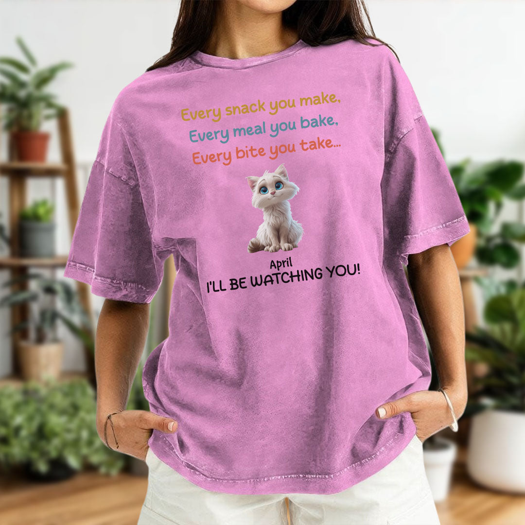 PST62 I'll Be Watching You Cat Lover - Personalized Custom Washed T-shirt