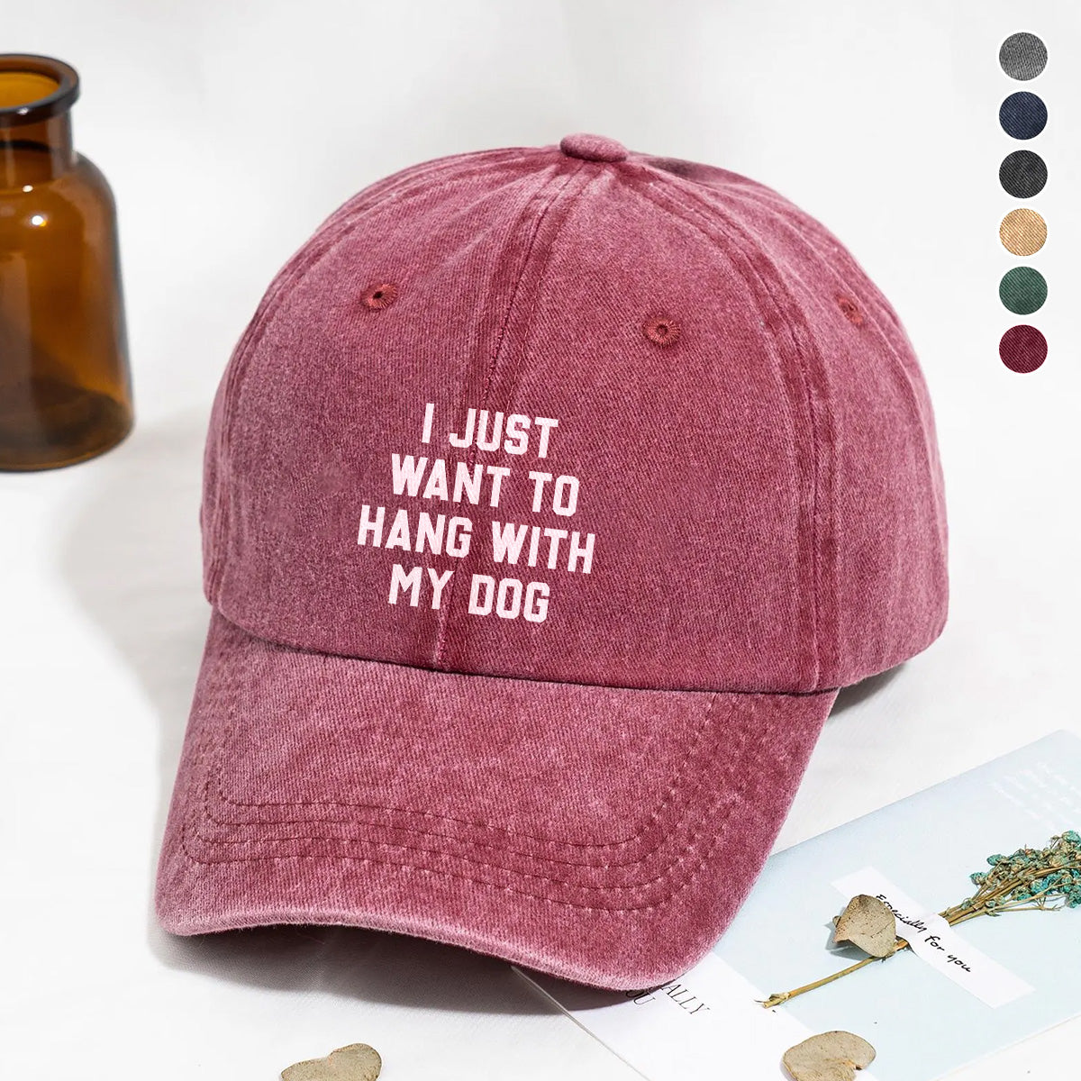 PSC09 I Just Want To Hang With My Dog - Wash Denim Cap