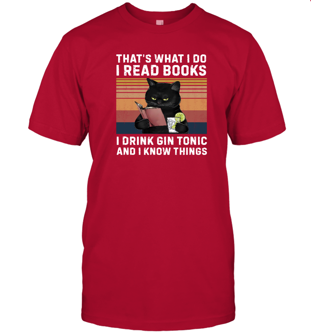 Miah1065 That's What I Do I Read Books I Drink Gin Tonic And I Know Things