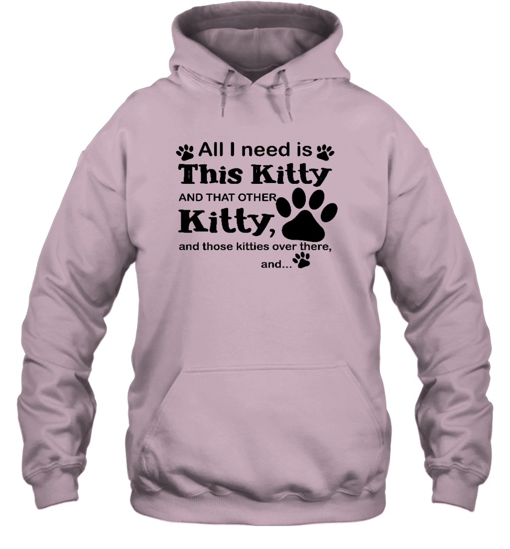 ETT1102 All I Need Is This Kitty And That Other Kitty
