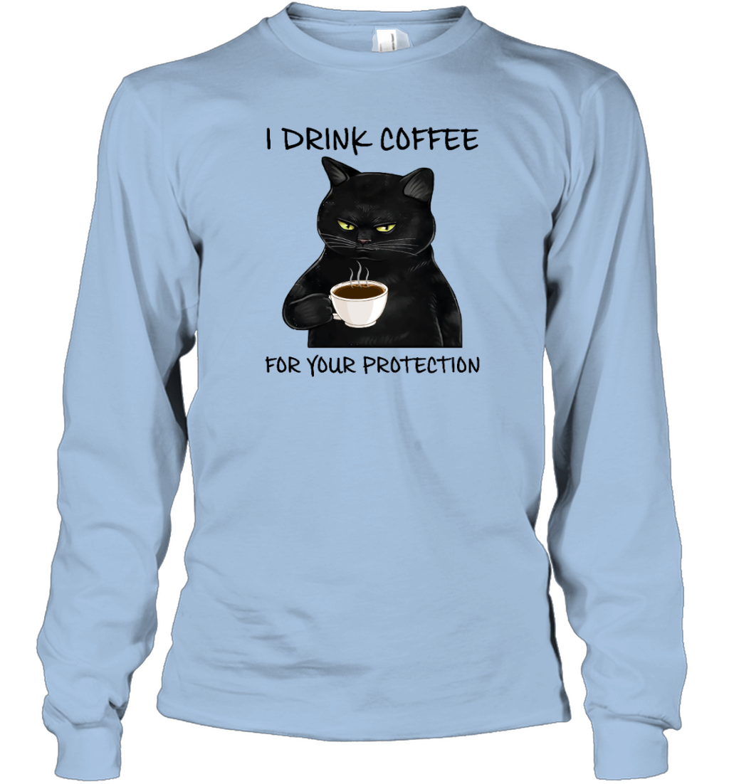 Miah895 I Drink Coffee For Your Protection