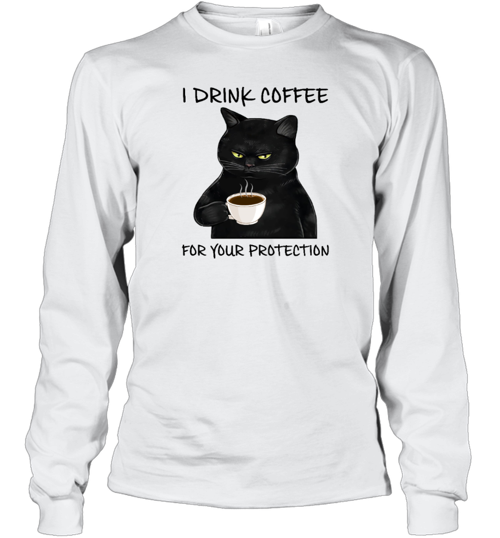 Miah895 I Drink Coffee For Your Protection