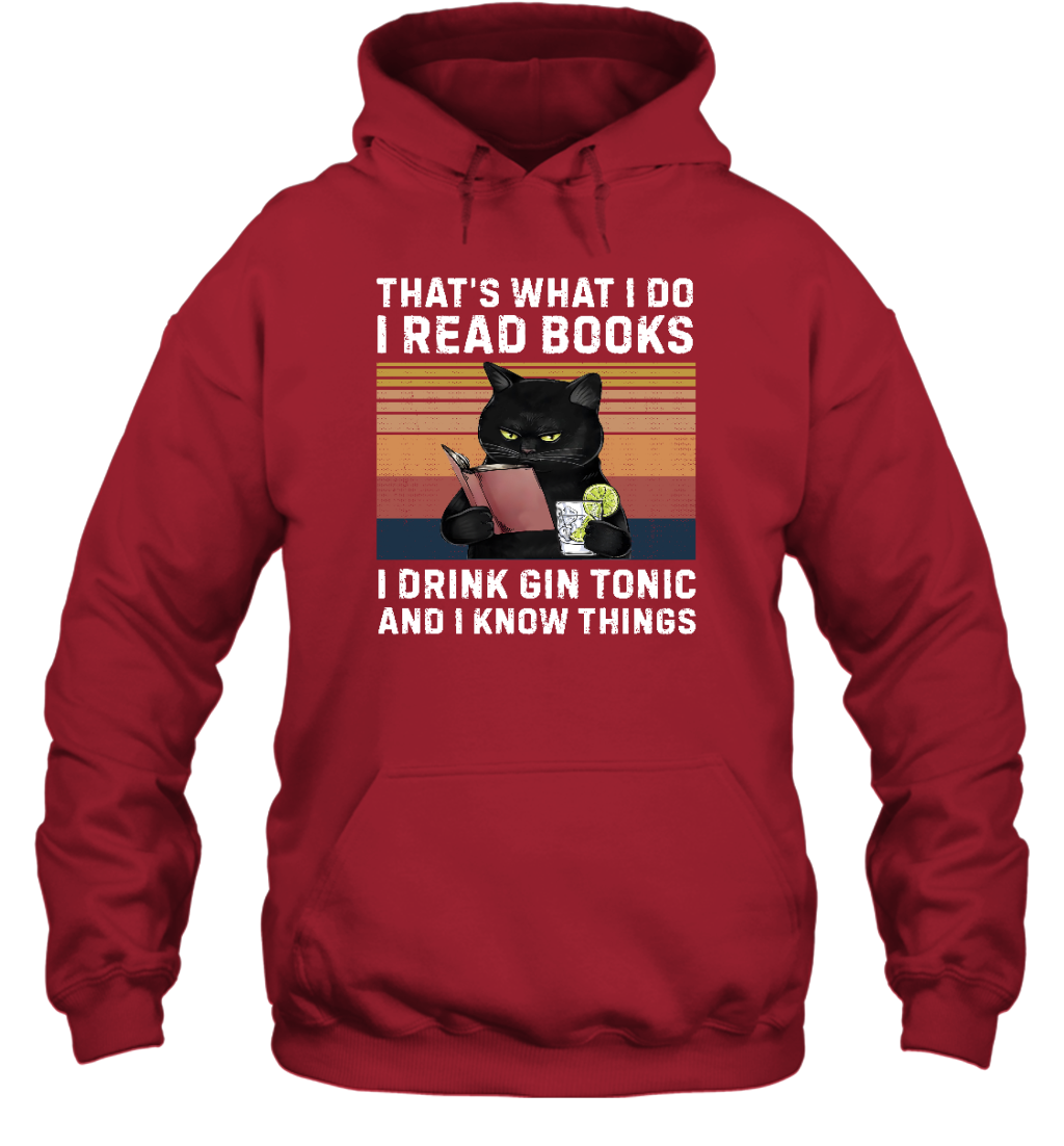 Miah1065 That's What I Do I Read Books I Drink Gin Tonic And I Know Things