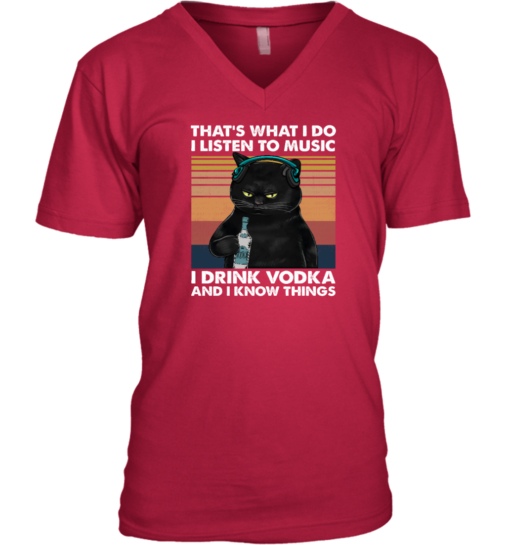 Miah921a That's What I Do I Listen To Music I Drink Vodka And I Know Things cat