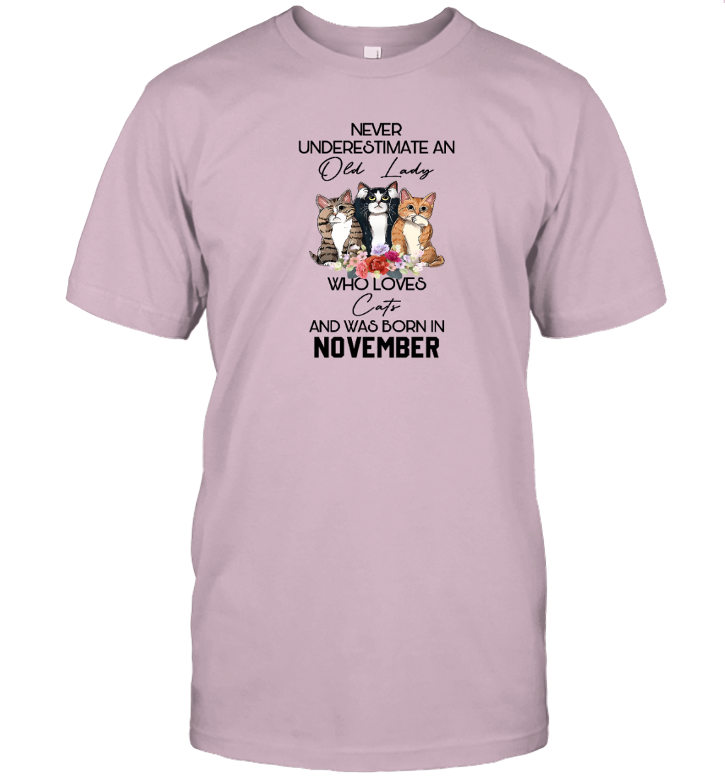 Miah1247_nov Never Underestimate An Old Lady Who Loves Cats And Was Born In November