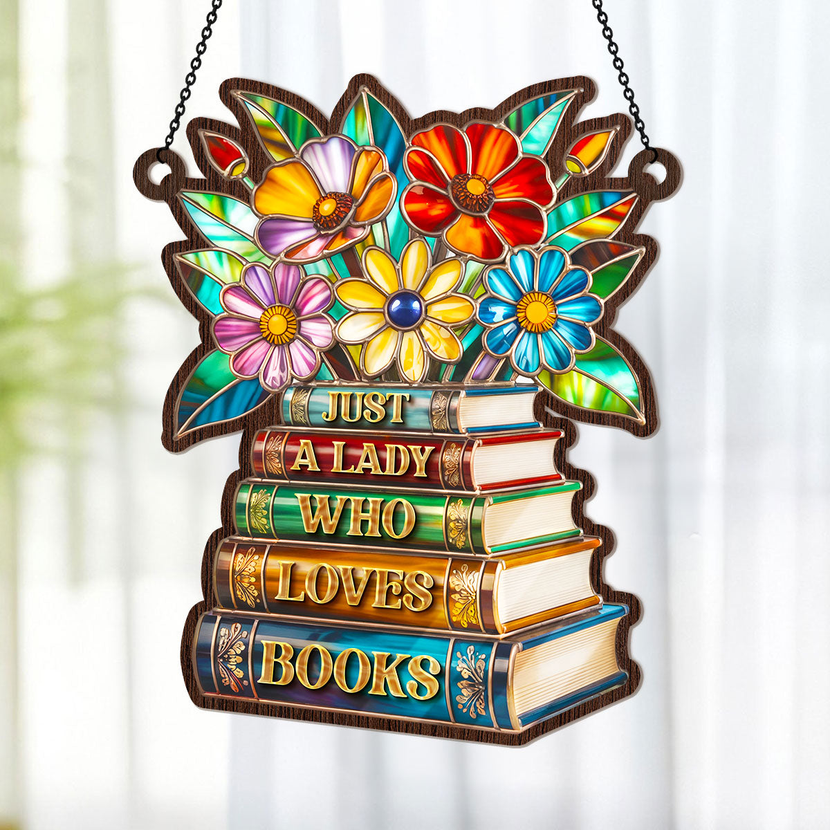 PSSW14 Just A Lady Who Loves Books Window Hanging Suncatcher Ornament