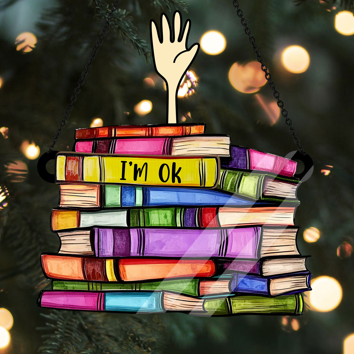 PSSW04 I'm OK Window Hanging Suncatcher Ornament