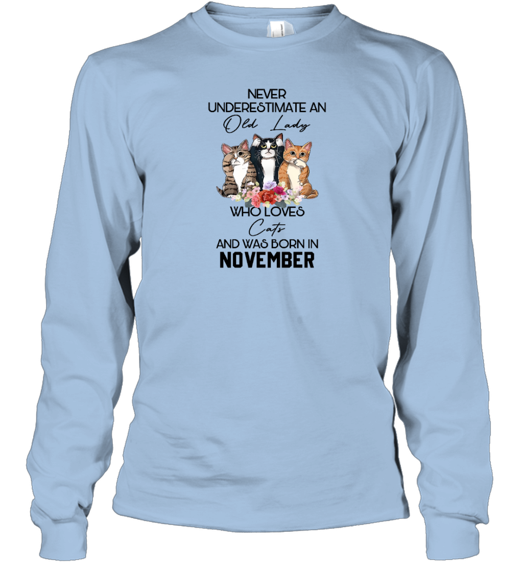 Miah1247_nov Never Underestimate An Old Lady Who Loves Cats And Was Born In November