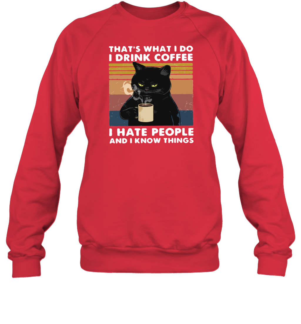 ETT178b I Drink Coffee I Hate People And I Know Things