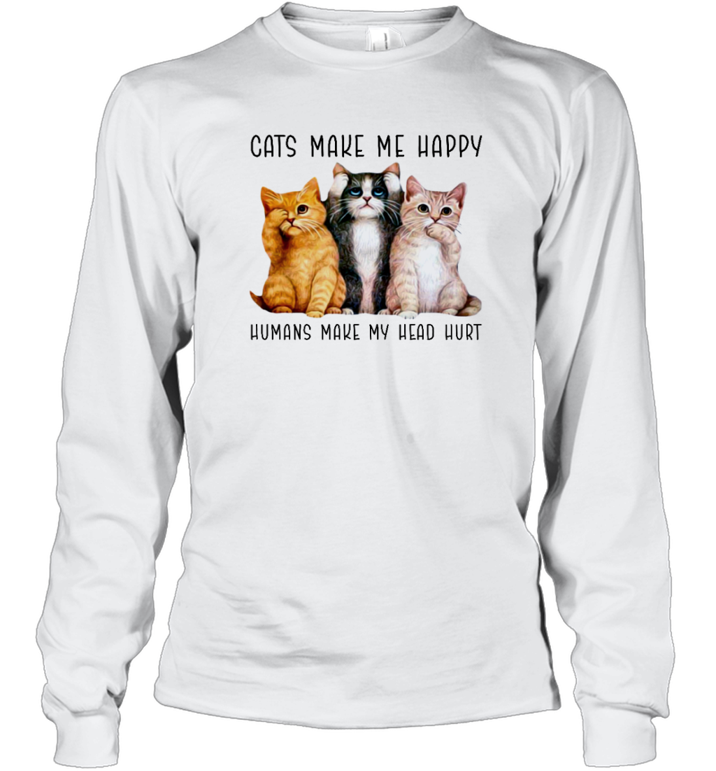 ETT420 Cats Make Me Happy Humans Make My Head Hurt