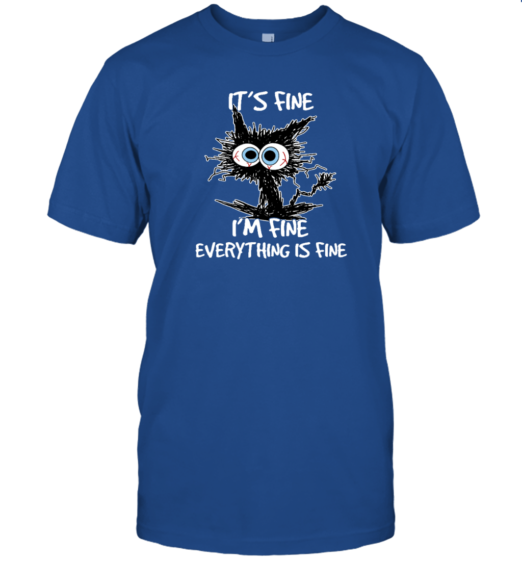 ETT1688 It's Fine I'm Fine Everything Is Fine