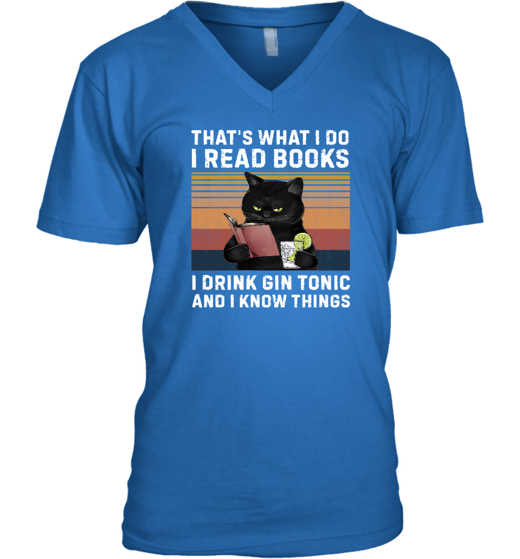 Miah1065 That's What I Do I Read Books I Drink Gin Tonic And I Know Things