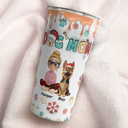 PSTB09 Mom Of Dogs Christmas Ver 3D Inflated Effect - Personalized Custom Tumbler