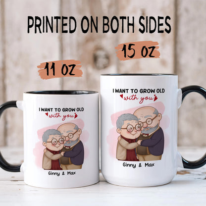 UPST01 I Want To Grow Old With You - Personalized White Mug Accent Mug