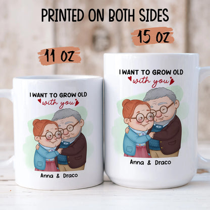 UPST01 I Want To Grow Old With You - Personalized White Mug Accent Mug
