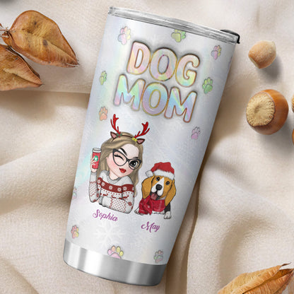 PSTB05 Dog Mom Dog Mum 3D Inflated Effect Christmas Ver - Personalized Custom Tumbler