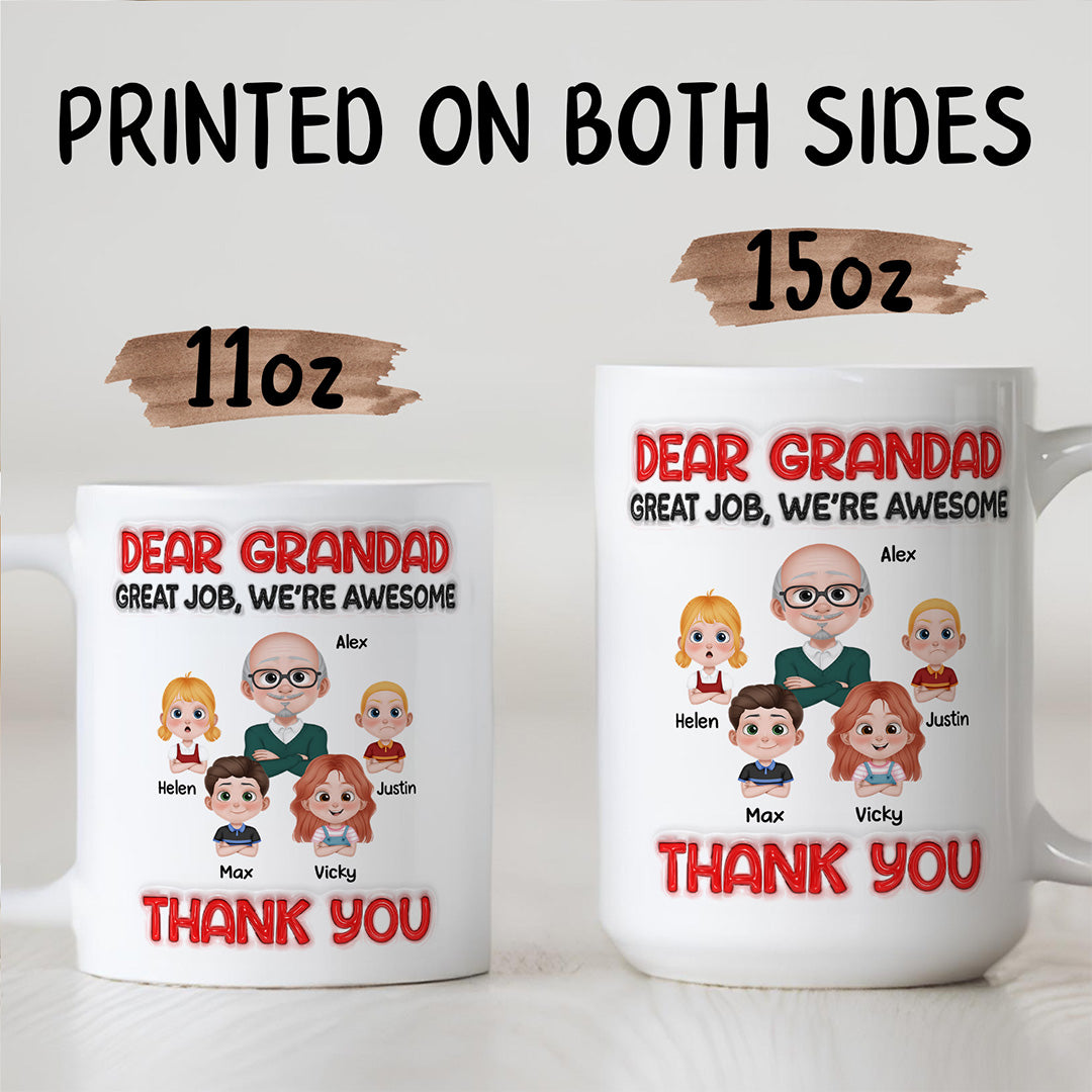 TPST08 Dear Dad Great Job I'm Awesome Thank You - Custom Personalized Mug