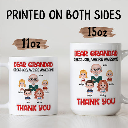 TPST08 Dear Dad Great Job I'm Awesome Thank You - Custom Personalized Mug