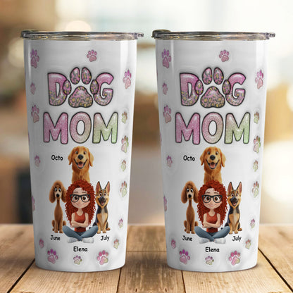 PSTB01 Dog Mom 3D Inflated Effect - Personalized Custom Tumbler