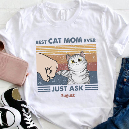 PST58 Best Cat Dad Ever Just Ask Fist Bump Cat Lover - Personalized Custom