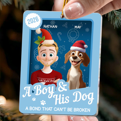 PSTG15 A Boy And His Dog A Bond That Can't Be Broken - Personalized Acrylic Ornament