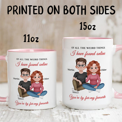 UPST105 You're By Far My Favorite - Personalized White Mug Accent Mug