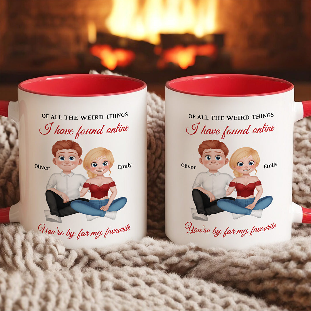 UPST105 You're By Far My Favorite - Personalized White Mug Accent Mug