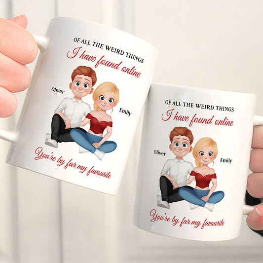 UPST105 You're By Far My Favorite - Personalized White Mug Accent Mug