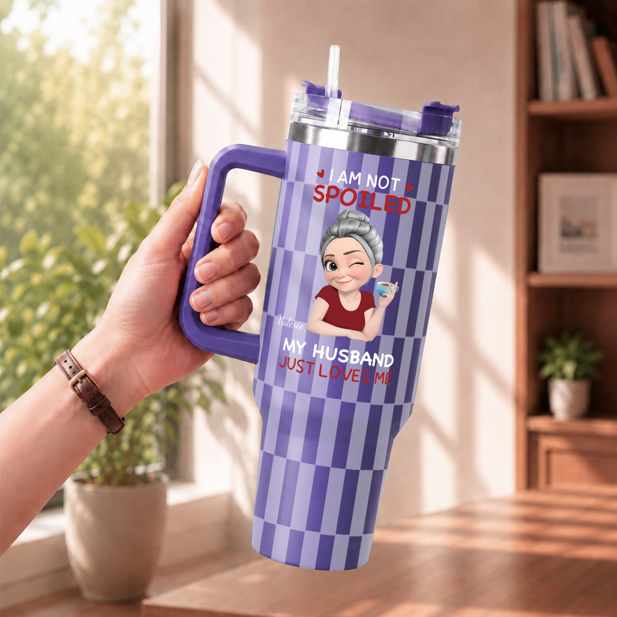 VPST69 I'm Not Spoiled My Husband Just Loves Me - Personalized 40oz Tumbler Handle Color