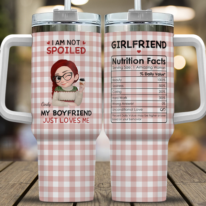 VPST70 I'm Not Spoiled My Husband Just Loves Me - Personalized Custom Tumbler
