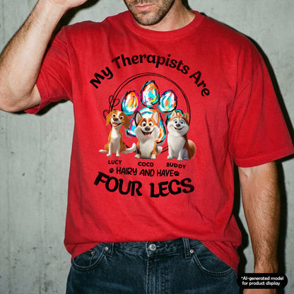 UPST116 My Therapist Is Hairy And Has Four Legs - Personalized T-shirt Hoodie