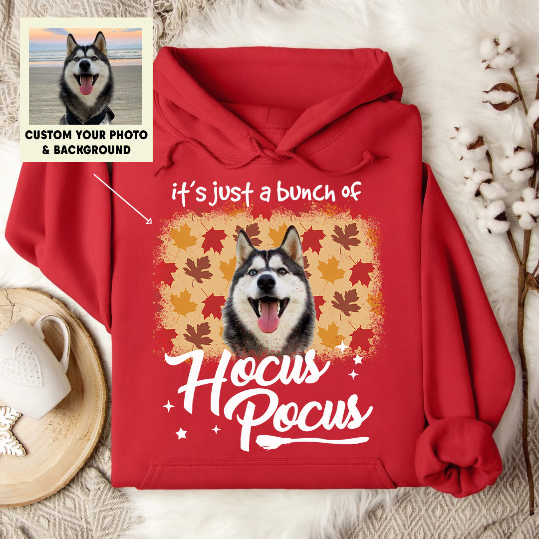 UPST119 It's Just A Bunch Of Hocus Pocus - Personalized T-shirt Hoodie