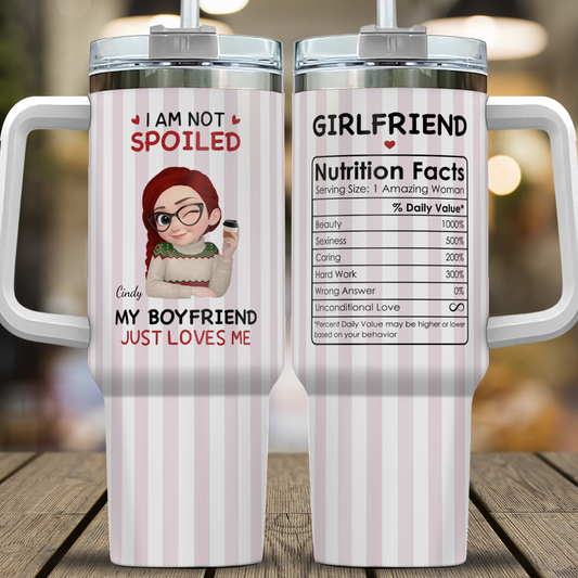 VPST70 I'm Not Spoiled My Husband Just Loves Me - Personalized Custom Tumbler