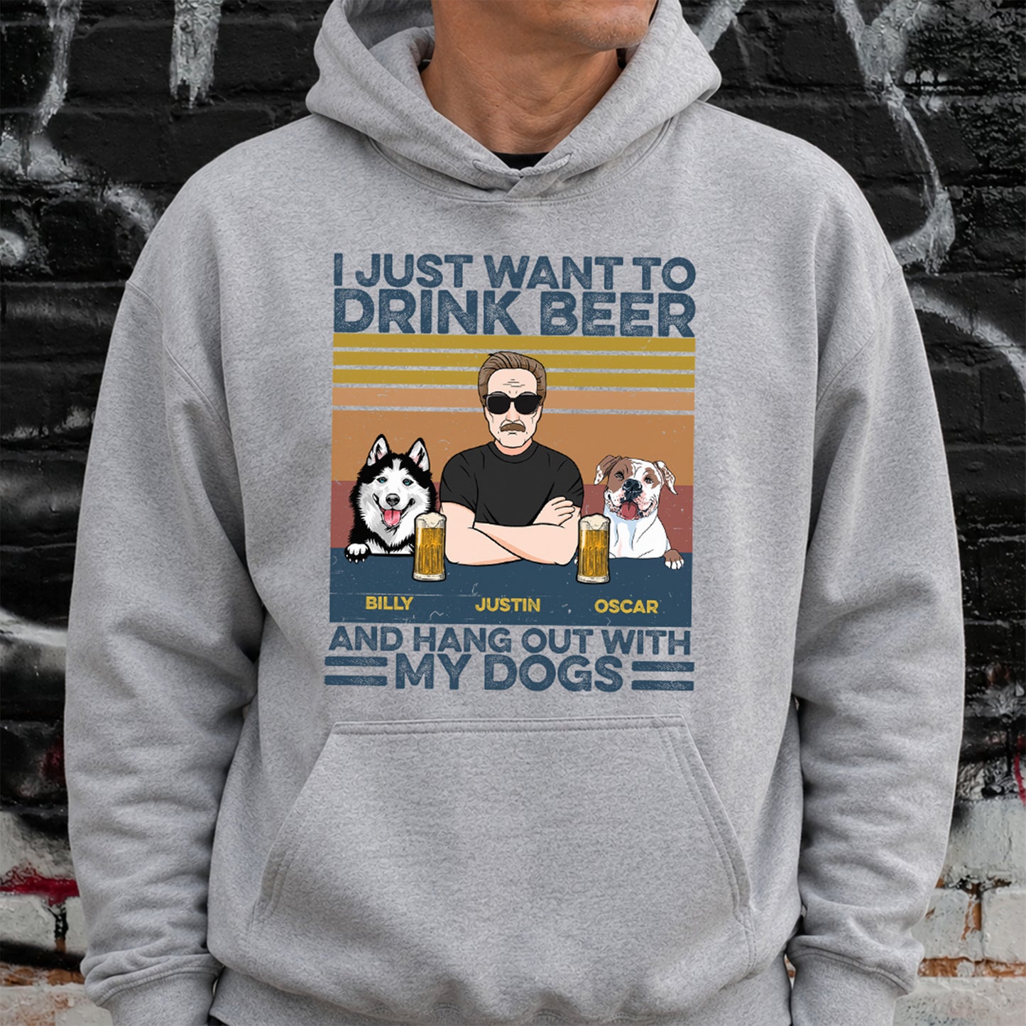 UPST121 I Just Want To Drink Beer Coffee Tea And Hang Out With My Dogs - Personalized T-shirt Hoodie