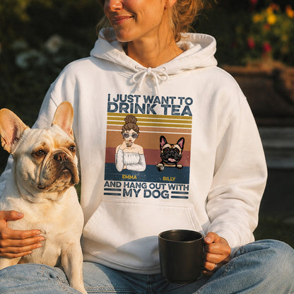UPST121 I Just Want To Drink Beer Coffee Tea And Hang Out With My Dogs - Personalized T-shirt Hoodie